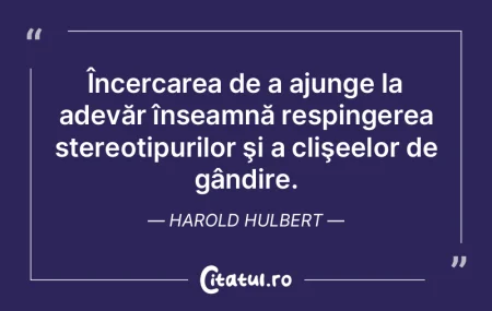 Încercarea de a ajunge la adevăr înse... Încercarea de a ajunge la adevăr înse...