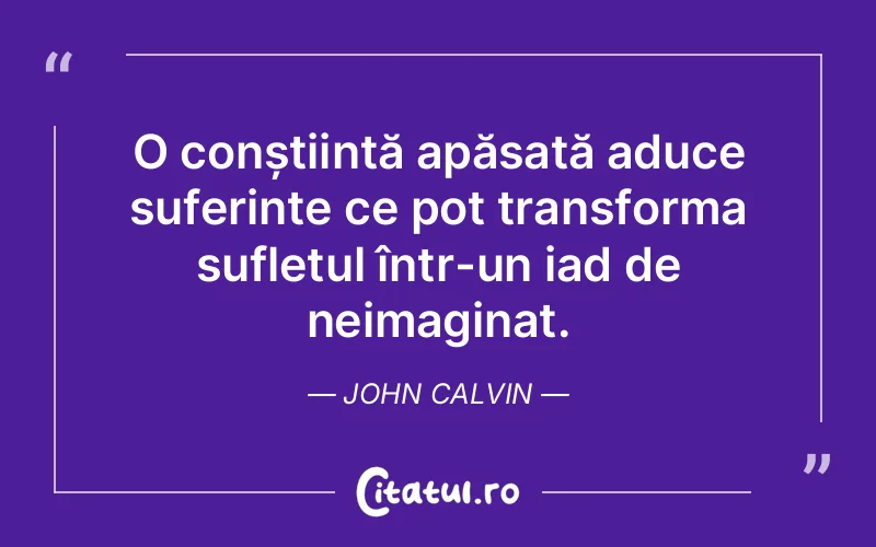 Citat John Calvin - citate spiritualitate