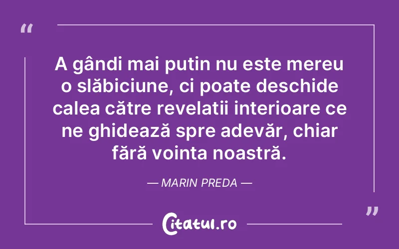 Citat Marin Preda - citate spiritualitate
