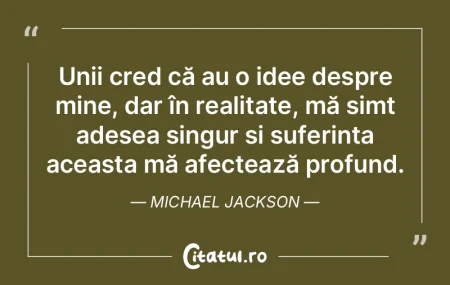 Unii cred că au o idee despre mine, dar... Unii cred că au o idee despre mine, dar...