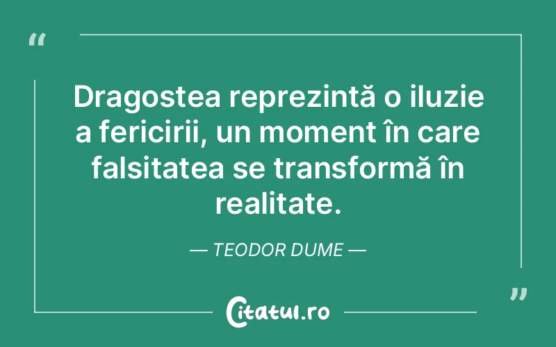 Citat Teodor Dume - citate spiritualitate