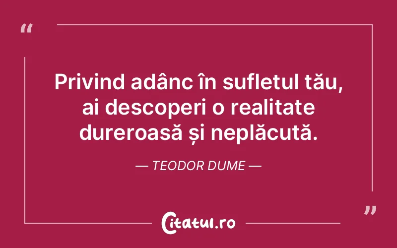 Citat Teodor Dume - citate spiritualitate