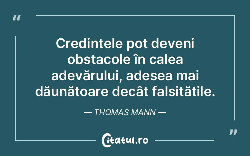 Citat Thomas Mann - citate spiritualitate