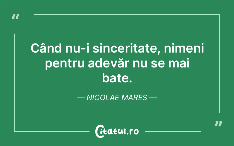 Citat Nicolae Mares - citate spiritualitate