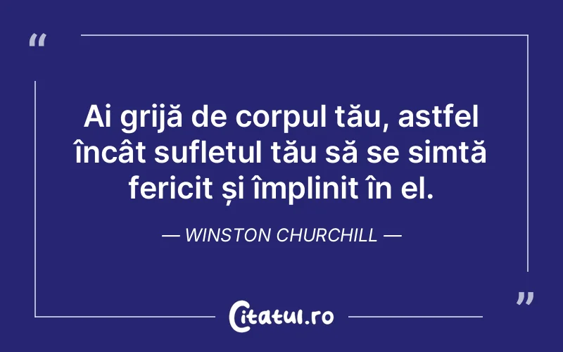 Citat Winston Churchill - citate spiritualitate