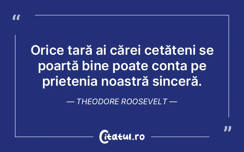 Citat Theodore Roosevelt - citate spiritualitate
