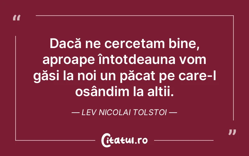 Citat Lev Nicolai Tolstoi - citate spiritualitate