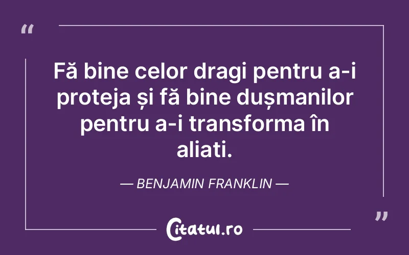 Citat Benjamin Franklin - citate spiritualitate