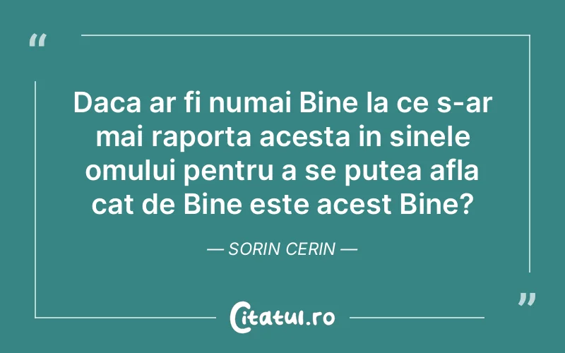 Citat Sorin Cerin - citate spiritualitate