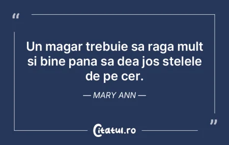 Un magar trebuie sa raga mult si bine pa... Un magar trebuie sa raga mult si bine pa...