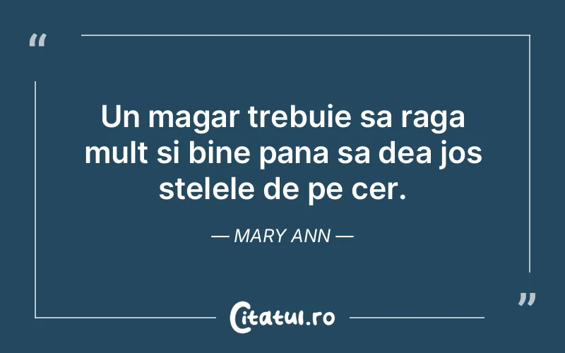 Citat Mary Ann - citate spiritualitate