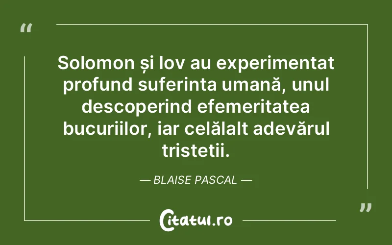 Citat Blaise Pascal - citate spiritualitate