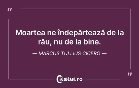 Moartea ne îndepărtează de la rău, n... Moartea ne îndepărtează de la rău, n...