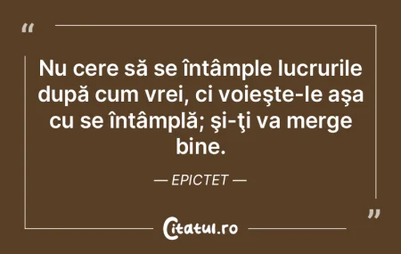 Nu cere să se întâmple lucrurile dupÄ... Nu cere să se întâmple lucrurile dupÄ...