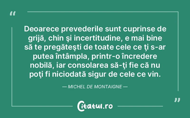 Citat Autor necunoscut - citate spiritualitate