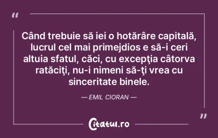 Când trebuie să iei o hotărâre capit...