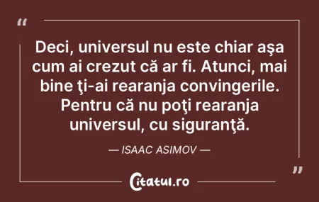 Deci, universul nu este chiar aşa cum a... Deci, universul nu este chiar aşa cum a...