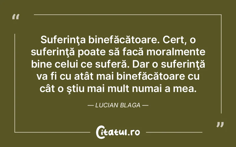 Citat Lucian Blag - citate spiritualitate