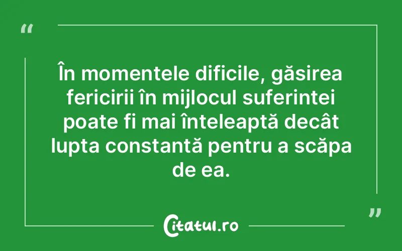 Citat Autor necunoscut - citate spiritualitate