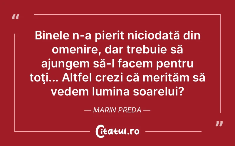 Citat Marin Preda - citate spiritualitate