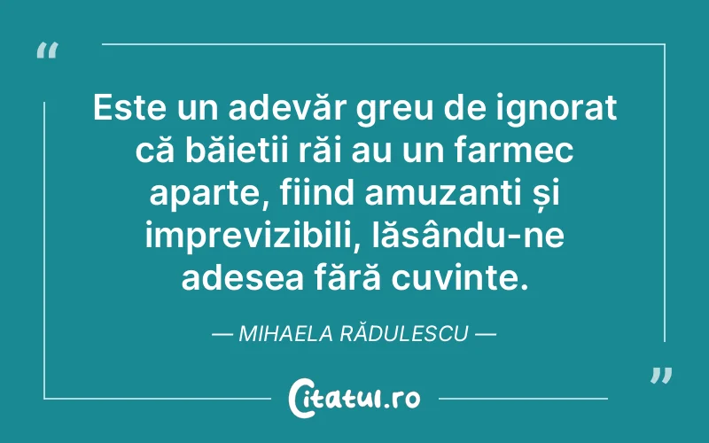 Citat Mihaela Rădulescu - citate spiritualitate