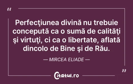 Perfecţiunea divină nu trebuie concepu... Perfecţiunea divină nu trebuie concepu...