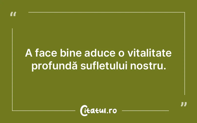 Citat Autor necunoscut - citate spiritualitate