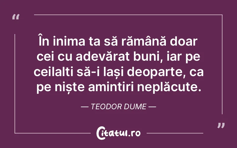 Citat Teodor Dume - citate spiritualitate