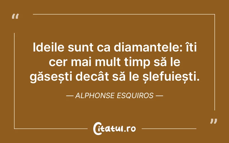 Citat Alphonse Esquiros - citate spiritualitate