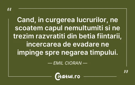 Cand, in curgerea lucrurilor, ne scoatem... Cand, in curgerea lucrurilor, ne scoatem...