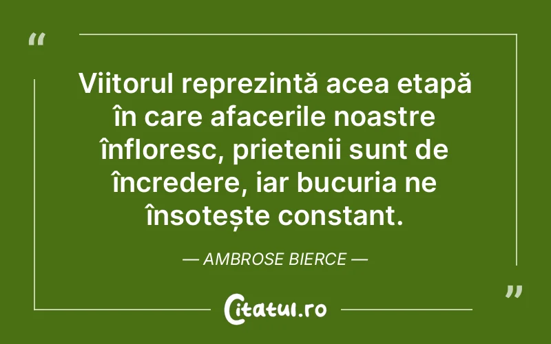 Citat Ambrose Bierce - citate spiritualitate