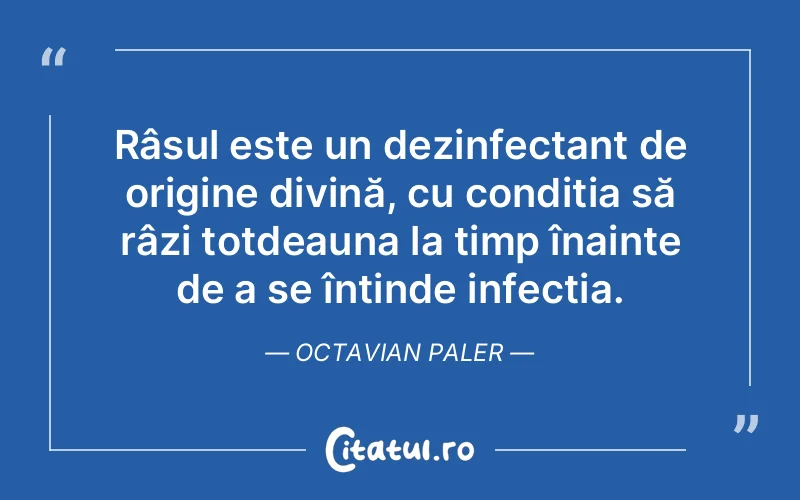 Citat Octavian Paler - citate spiritualitate