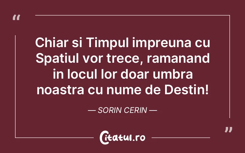 Citat Sorin Cerin - citate spiritualitate