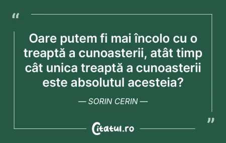 Oare putem fi mai încolo cu o treaptă ... Oare putem fi mai încolo cu o treaptă ...