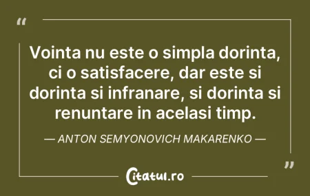 Vointa nu este o simpla dorinta, ci o sa... Vointa nu este o simpla dorinta, ci o sa...