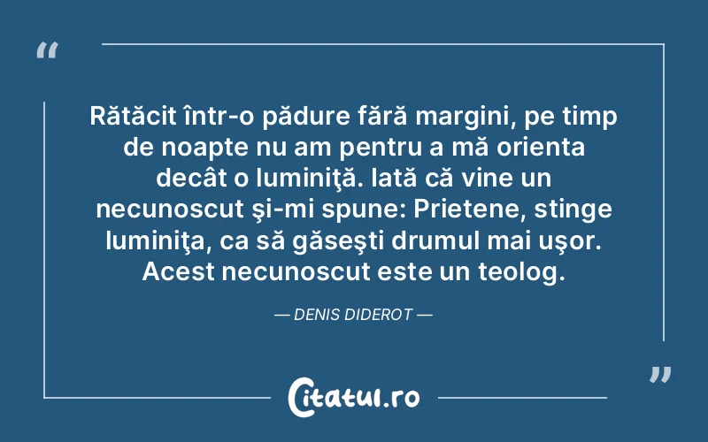 Citat Autor necunoscut - citate spiritualitate