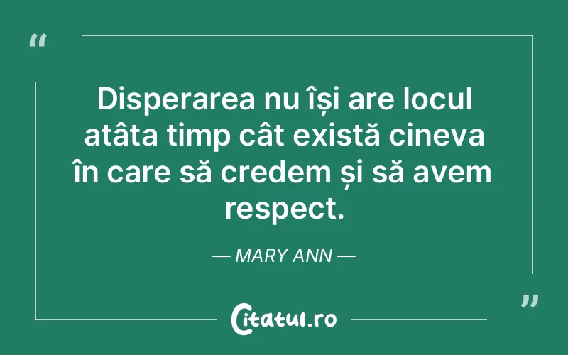 Citat Mary Ann - citate spiritualitate
