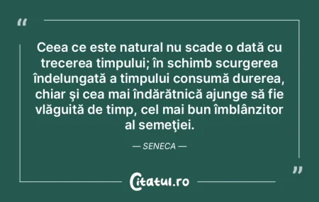 Ceea ce este natural nu scade o dată cu... Ceea ce este natural nu scade o dată cu...