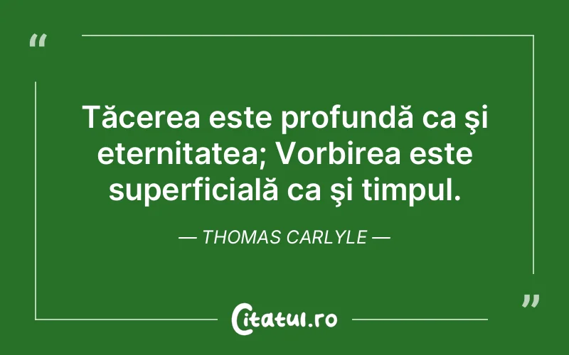 Citat Thomas Carlyle - citate spiritualitate