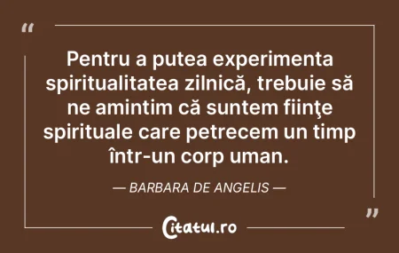 Pentru a putea experimenta spiritualitat... Pentru a putea experimenta spiritualitat...
