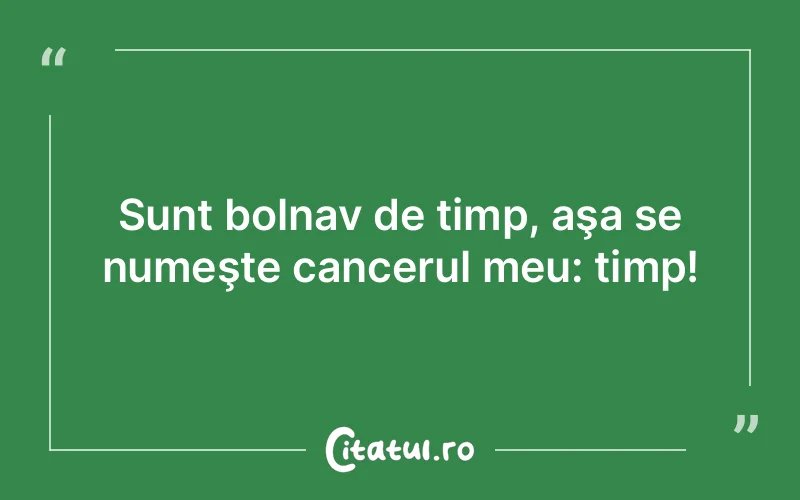 Citat Autor necunoscut - citate spiritualitate