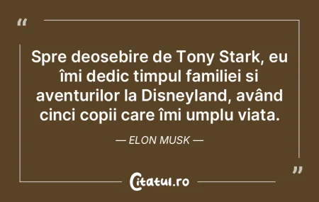 Spre deosebire de Tony Stark, eu îmi de... Spre deosebire de Tony Stark, eu îmi de...