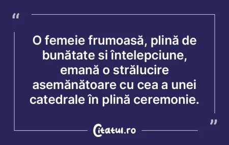 O femeie frumoasă, plină de bunătate ... O femeie frumoasă, plină de bunătate ...