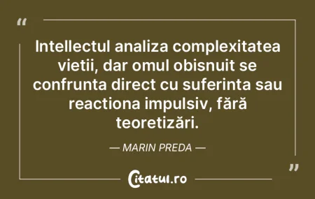 Intellectul analiza complexitatea vieți... Intellectul analiza complexitatea vieți...