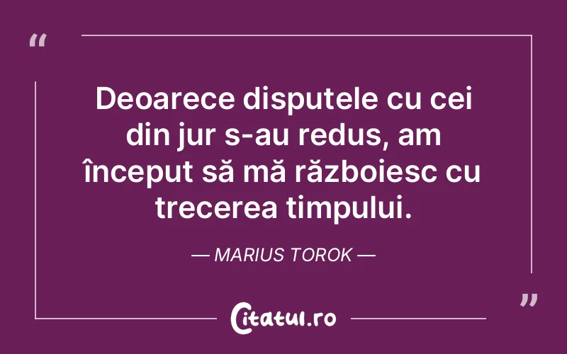 Citat Marius Torok - citate spiritualitate