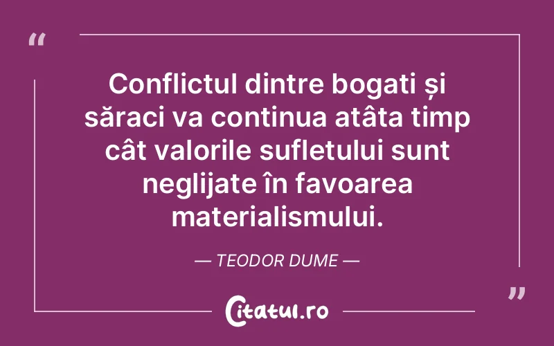 Citat Teodor Dume - citate spiritualitate