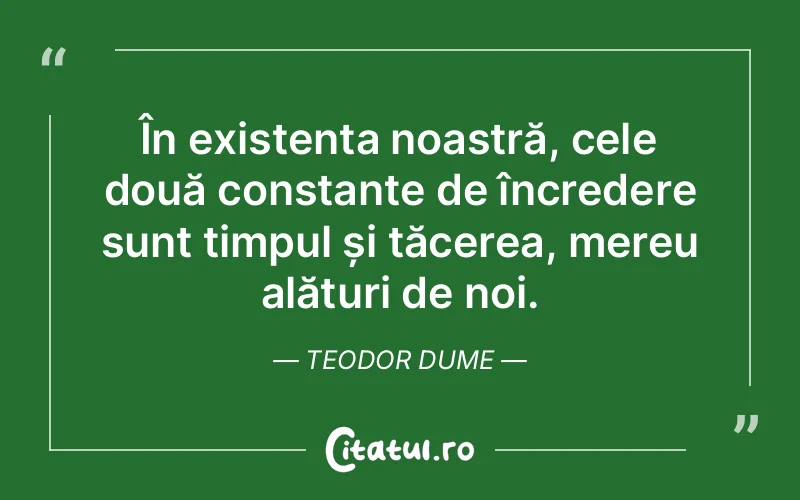 Citat Teodor Dume - citate spiritualitate