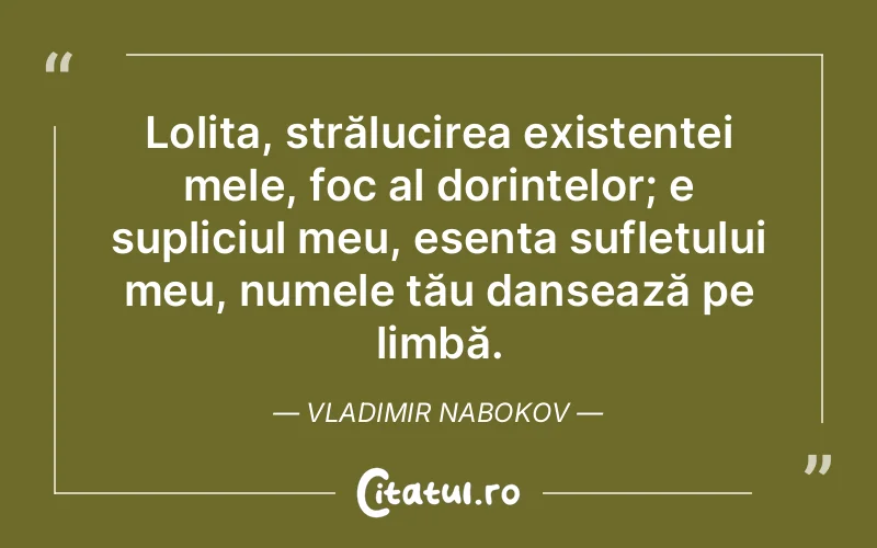 Citat Vladimir Nabokov - citate spiritualitate