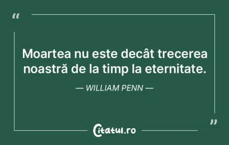 Moartea nu este decât trecerea noastră... Moartea nu este decât trecerea noastră...