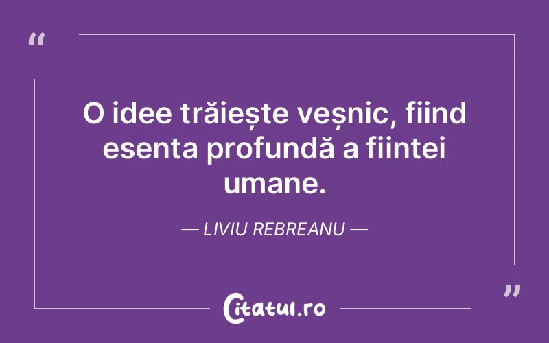 Citat Liviu Rebreanu - citate spiritualitate